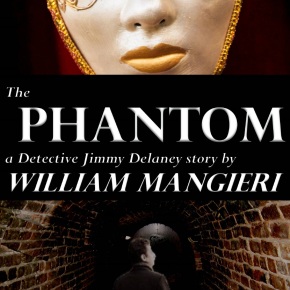 Fractured Fragment Friday: Release Day for the Latest Detective Jimmy Delaney Tale – “The Phantom”